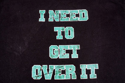 OVER IT